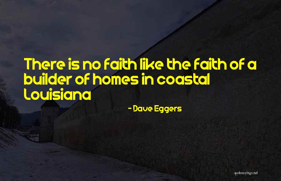 Get Builder Quotes By Dave Eggers