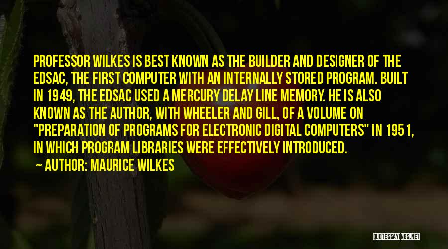 Get Builder Quotes By Maurice Wilkes