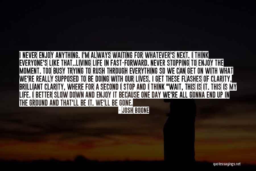 Get Busy Doing Quotes By Josh Boone Get Busy Doing Quotes By Josh Boone
