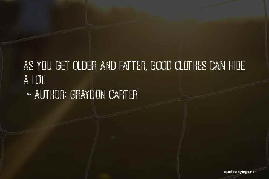 Get Carter Quotes By Graydon Carter