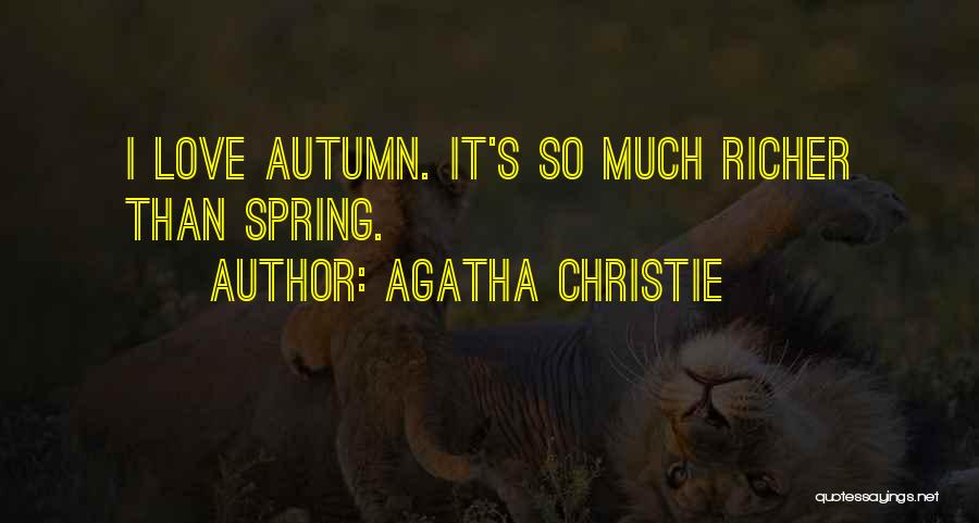 Get Christie Love Quotes By Agatha Christie