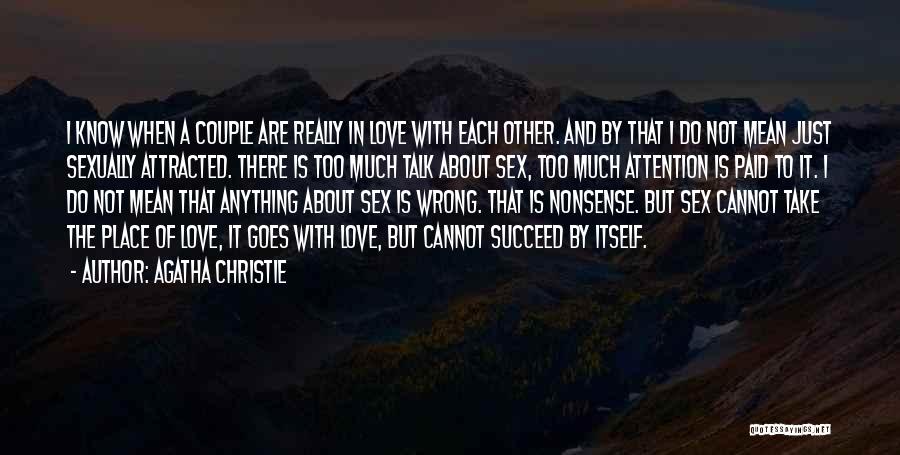 Get Christie Love Quotes By Agatha Christie