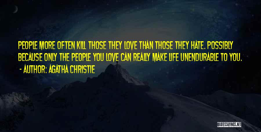 Get Christie Love Quotes By Agatha Christie