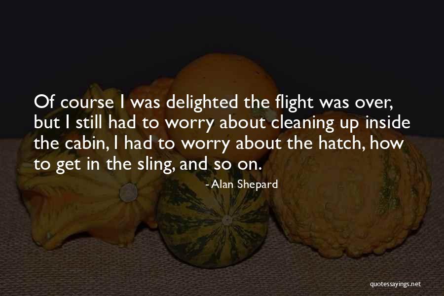 Get Cleaning Quotes By Alan Shepard Get Cleaning Quotes By Alan Shepard