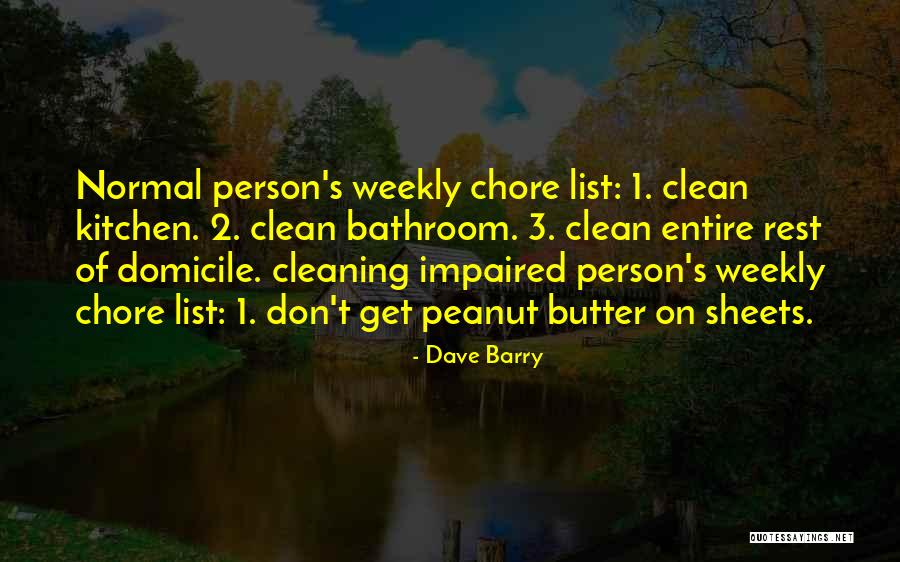 Get Cleaning Quotes By Dave Barry Get Cleaning Quotes By Dave Barry