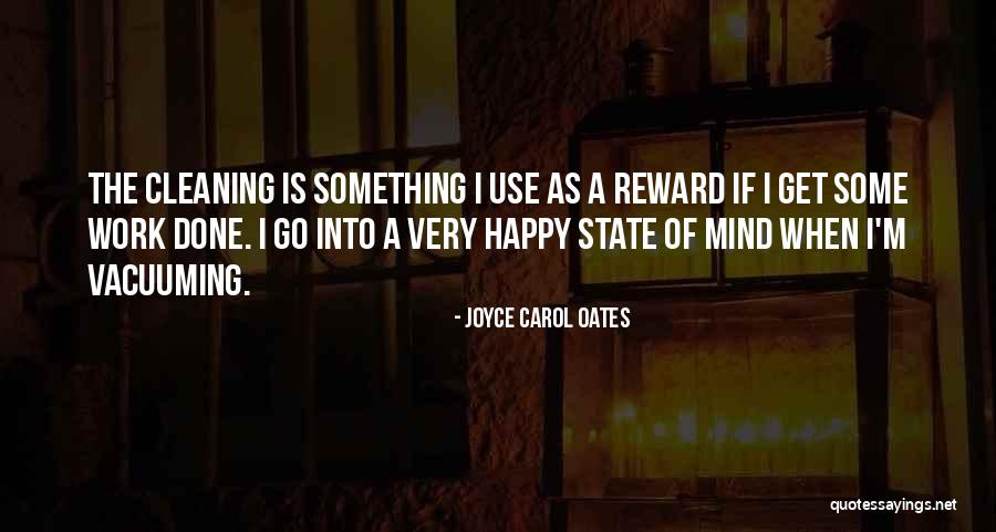 Get Cleaning Quotes By Joyce Carol Oates Get Cleaning Quotes By Joyce Carol Oates