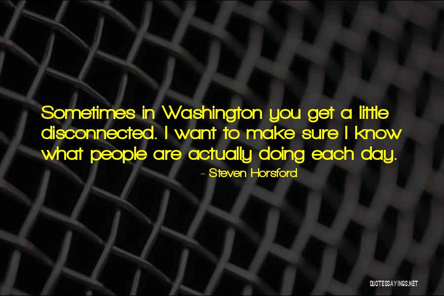 Get Disconnected Quotes By Steven Horsford Get Disconnected Quotes By Steven Horsford