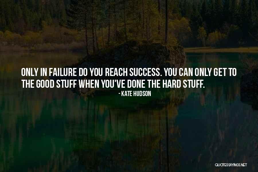 Get Done Quotes By Kate Hudson Get Done Quotes By Kate Hudson