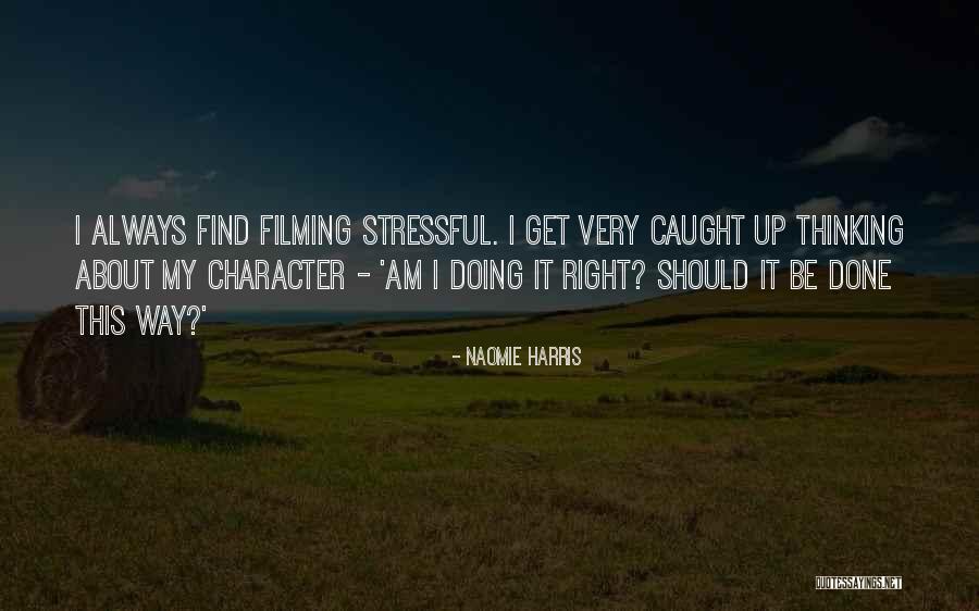 Get Done Quotes By Naomie Harris Get Done Quotes By Naomie Harris