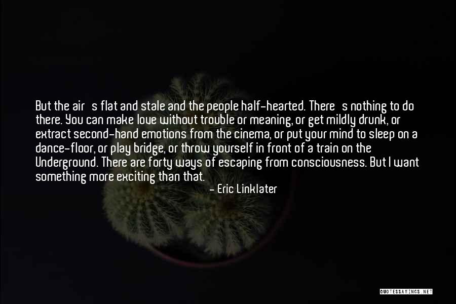 Get Drunk Quotes By Eric Linklater Get Drunk Quotes By Eric Linklater