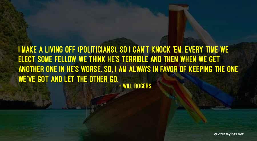 Get Em Quotes By Will Rogers Get Em Quotes By Will Rogers
