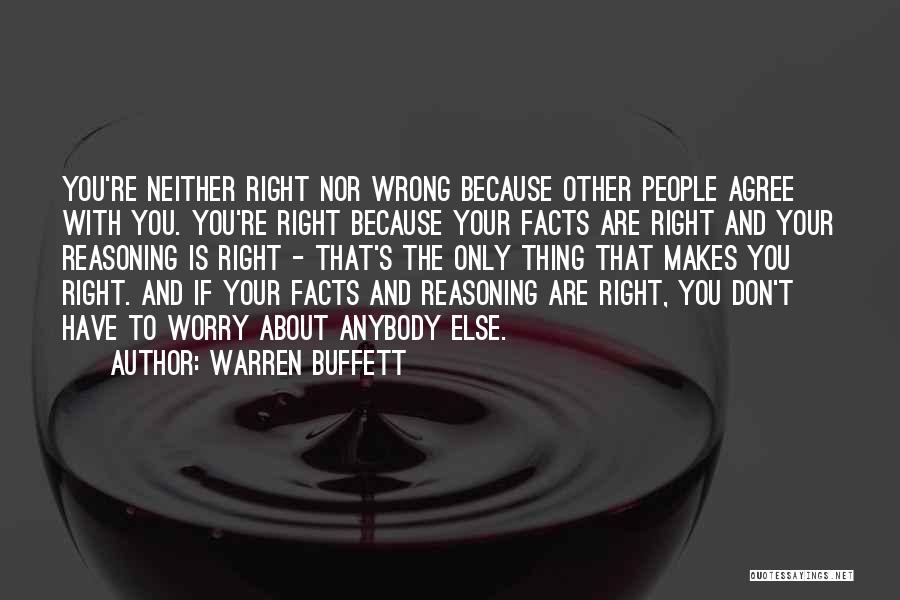 Get Facts Right Quotes By Warren Buffett