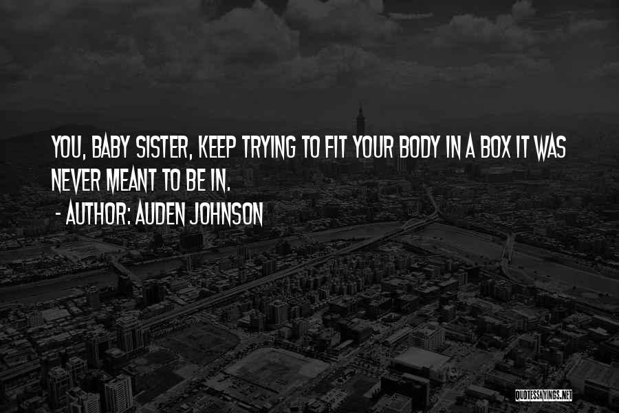 Get Fit Inspiration Quotes By Auden Johnson