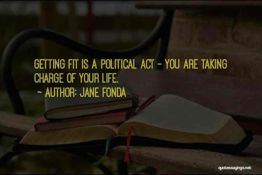 Get Fit Motivational Quotes By Jane Fonda