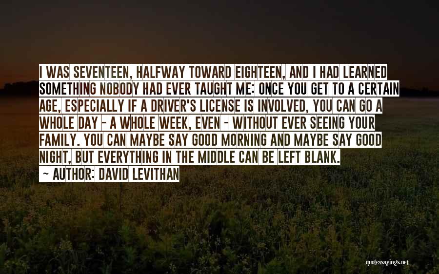 Get Good Morning Quotes By David Levithan