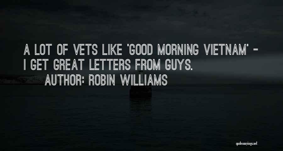 Get Good Morning Quotes By Robin Williams