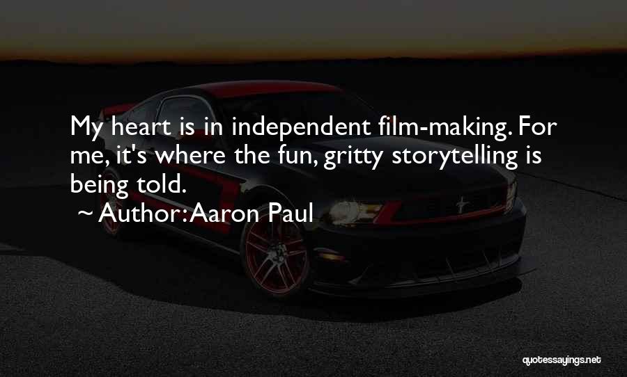 Get Gritty Quotes By Aaron Paul
