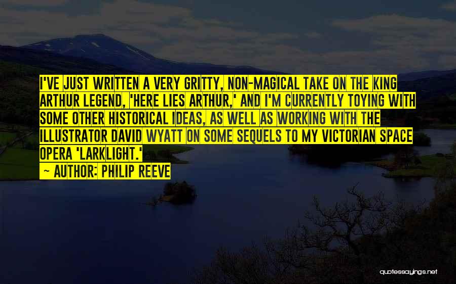 Get Gritty Quotes By Philip Reeve