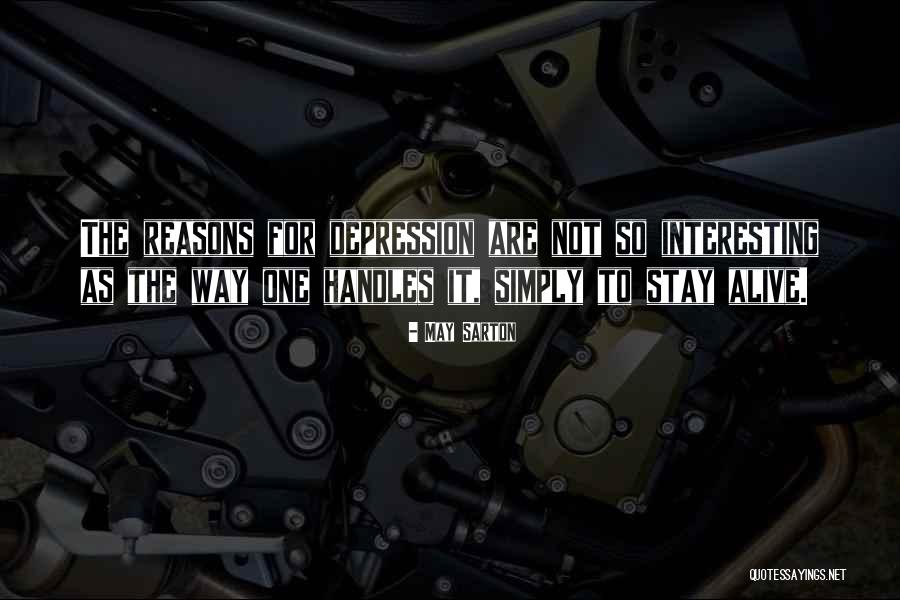 Get Handles Quotes By May Sarton Get Handles Quotes By May Sarton