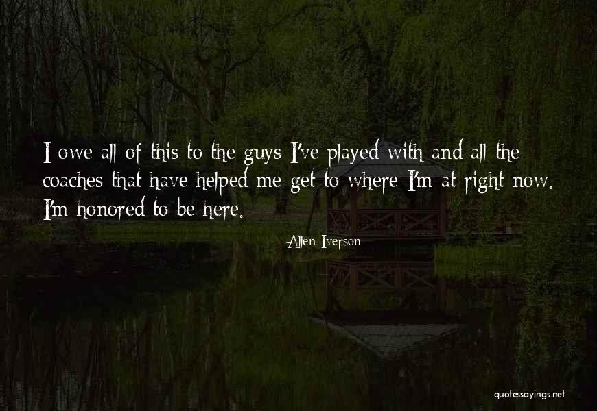 Get Helped Quotes By Allen Iverson Get Helped Quotes By Allen Iverson