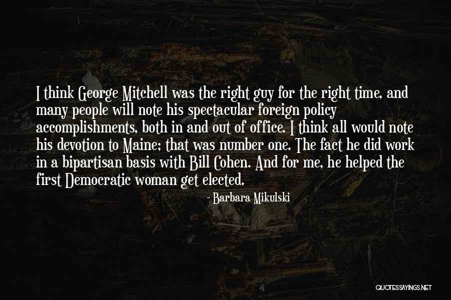 Get Helped Quotes By Barbara Mikulski Get Helped Quotes By Barbara Mikulski
