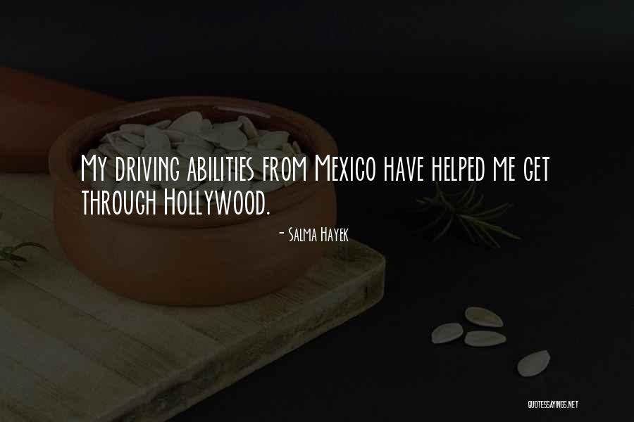 Get Helped Quotes By Salma Hayek Get Helped Quotes By Salma Hayek