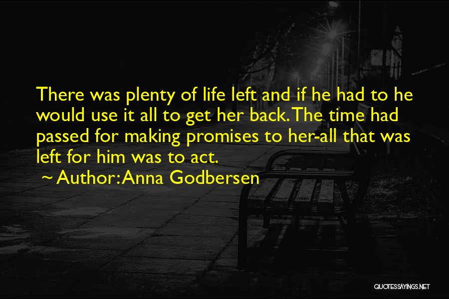 Get Her Back Love Quotes By Anna Godbersen