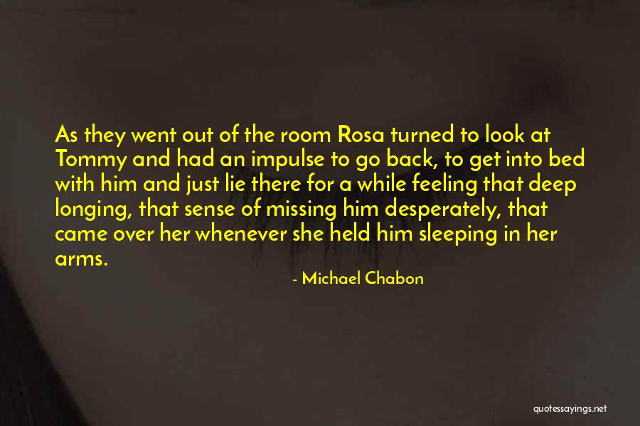 Get Her Back Love Quotes By Michael Chabon