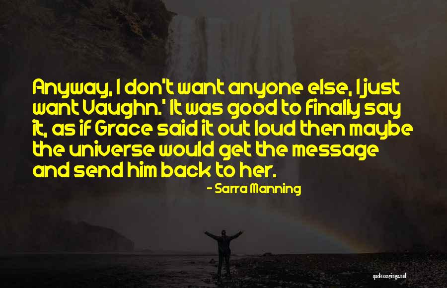 Get Her Back Love Quotes By Sarra Manning