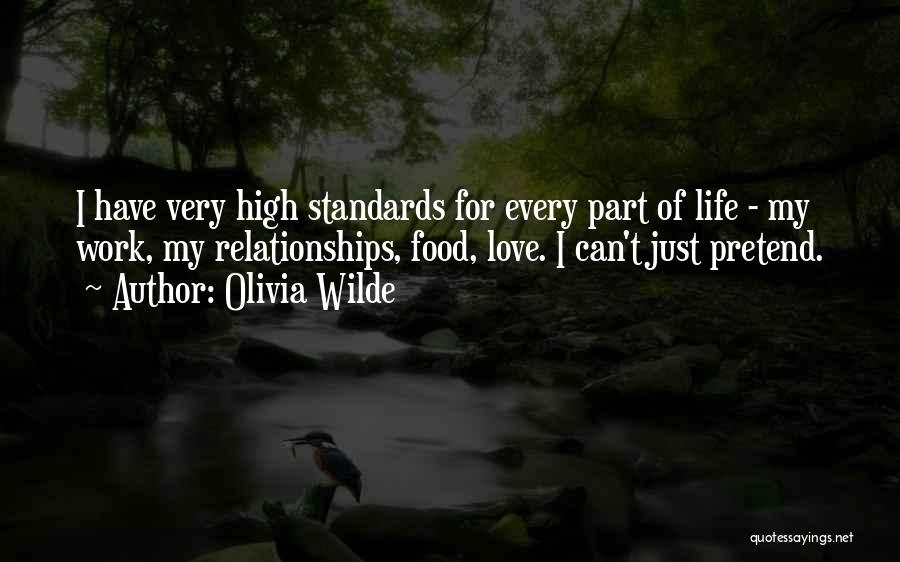 Get High Off Life Quotes By Olivia Wilde