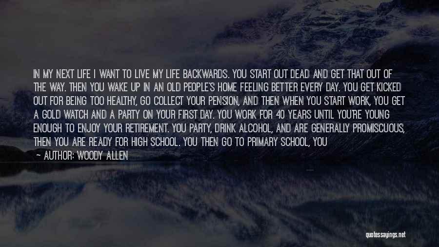 Get High Off Life Quotes By Woody Allen