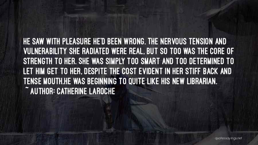 Get Him Back Love Quotes By Catherine LaRoche