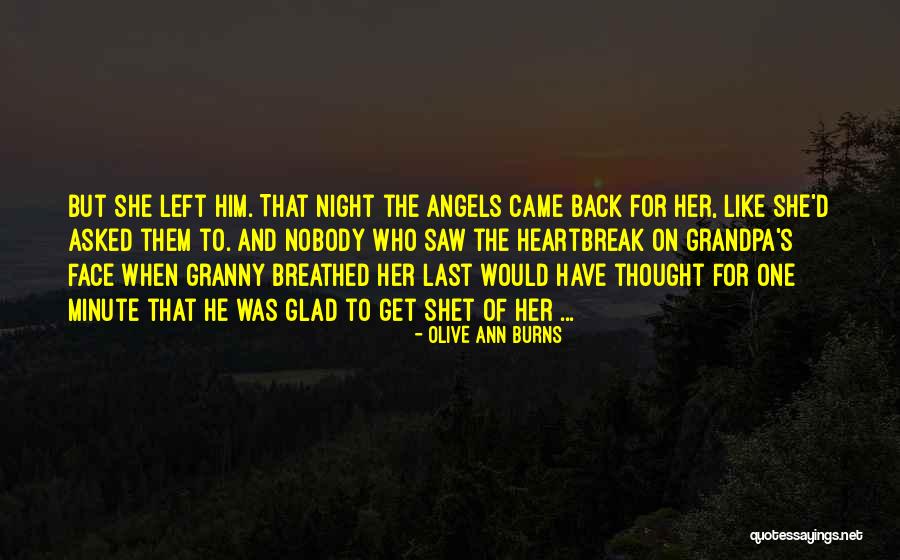 Get Him Back Love Quotes By Olive Ann Burns Get Him Back Love Quotes By Olive Ann Burns