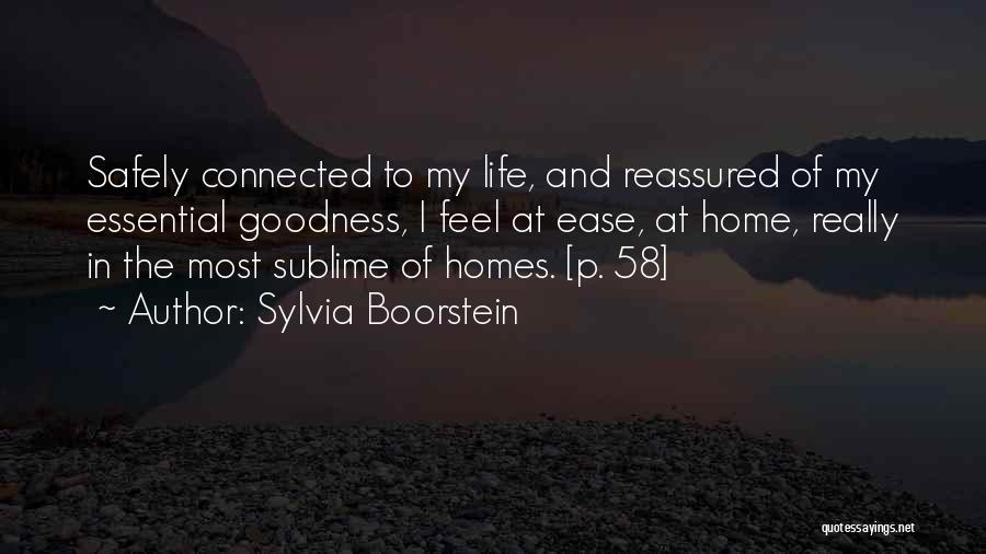 Get Home Safely Quotes By Sylvia Boorstein