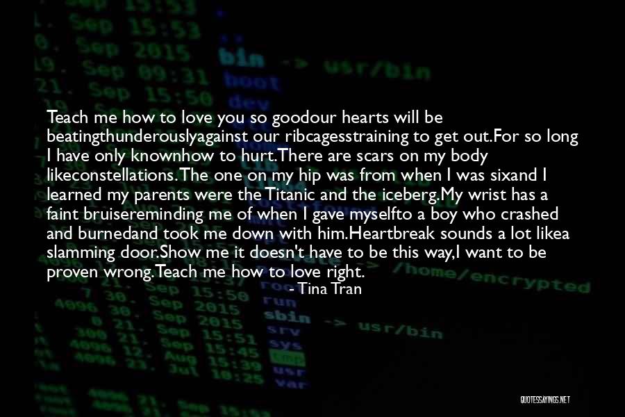 Get Hurt Love Quotes By Tina Tran Get Hurt Love Quotes By Tina Tran