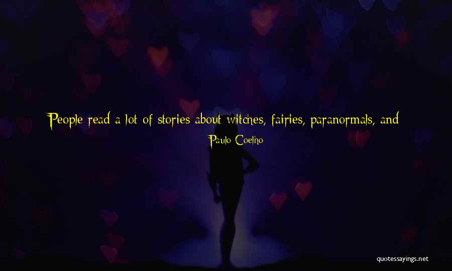 Get In Touch Quotes By Paulo Coelho Get In Touch Quotes By Paulo Coelho