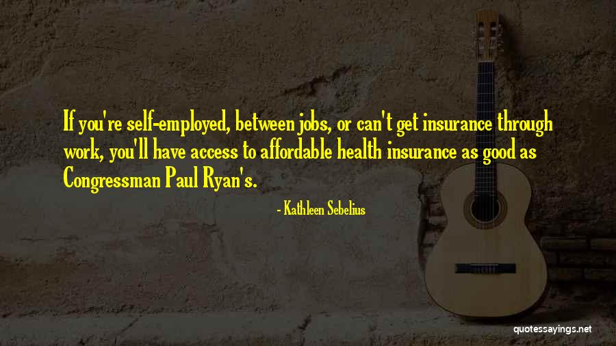 Get Insurance Quotes By Kathleen Sebelius Get Insurance Quotes By Kathleen Sebelius