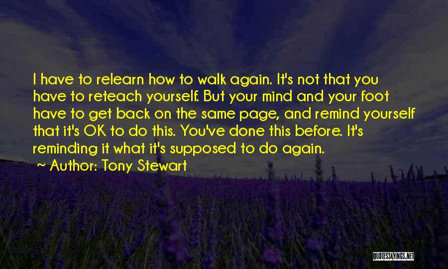 Get It Done Yourself Quotes By Tony Stewart