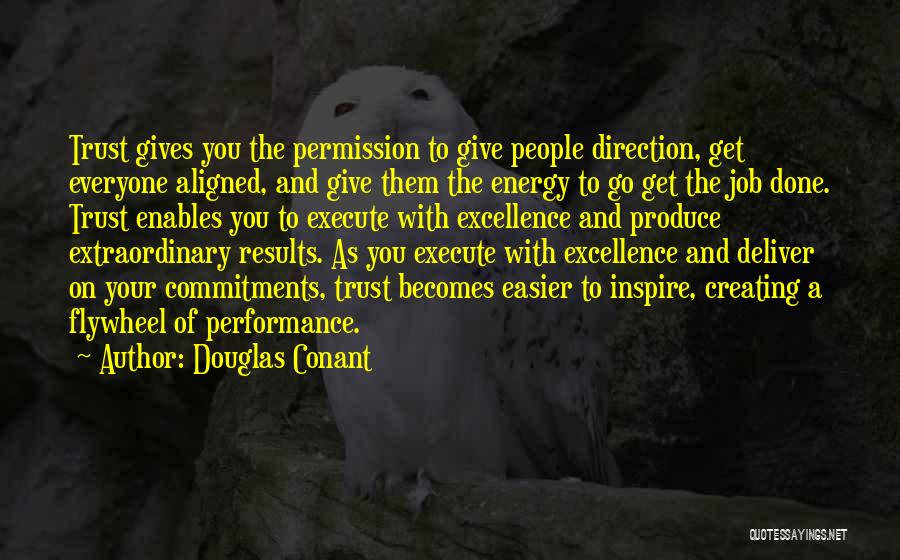 Get Job Done Quotes By Douglas Conant