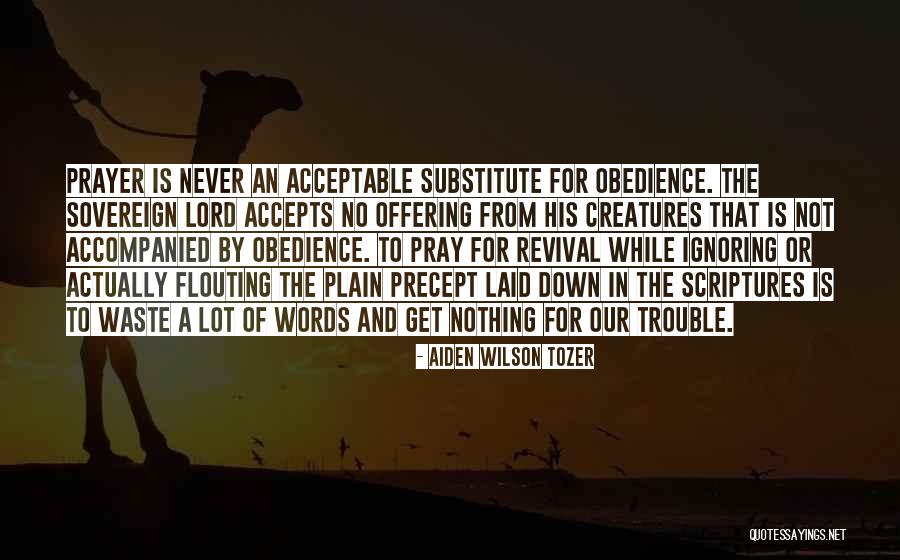Get Laid Quotes By Aiden Wilson Tozer Get Laid Quotes By Aiden Wilson Tozer