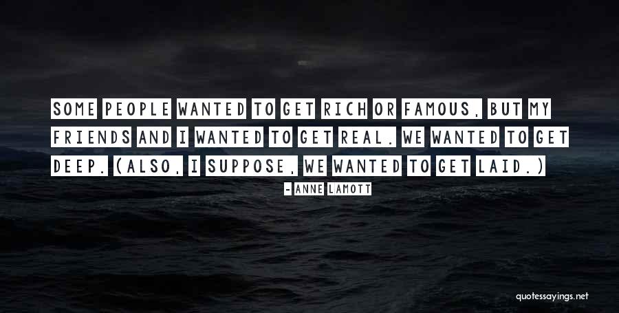 Get Laid Quotes By Anne Lamott Get Laid Quotes By Anne Lamott