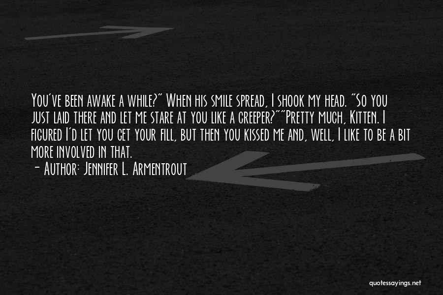 Get Laid Quotes By Jennifer L. Armentrout