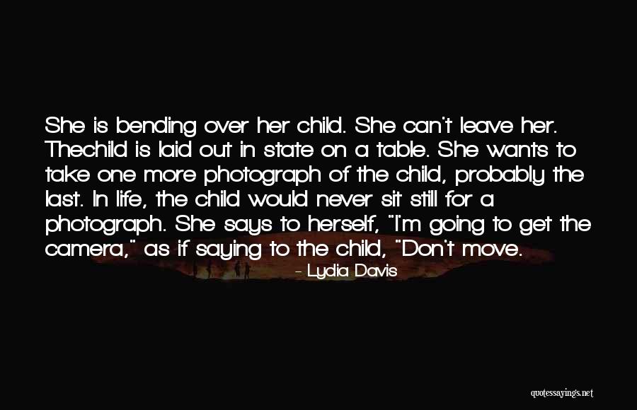 Get Laid Quotes By Lydia Davis Get Laid Quotes By Lydia Davis