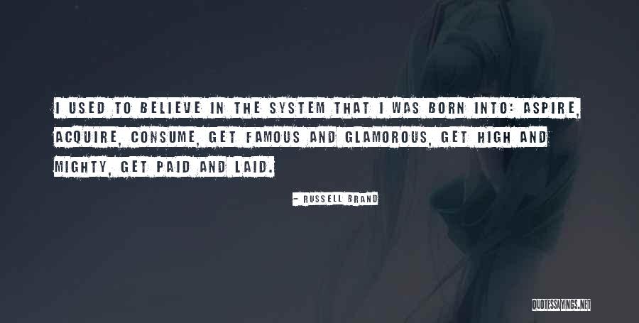 Get Laid Quotes By Russell Brand Get Laid Quotes By Russell Brand