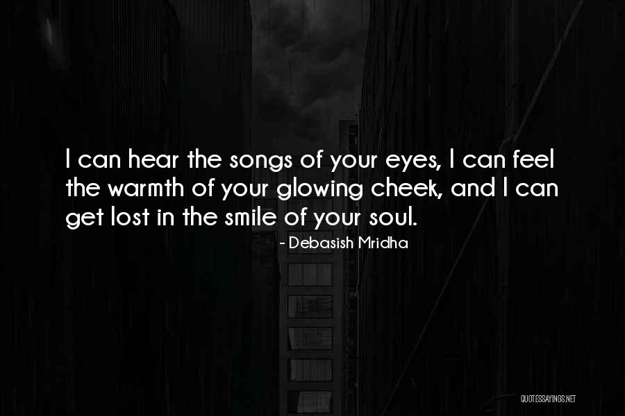 Get Lost In Your Eyes Quotes By Debasish Mridha Get Lost In Your Eyes Quotes By Debasish Mridha