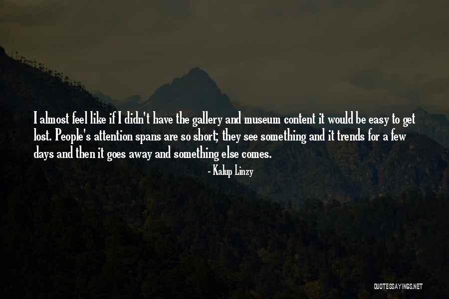 Get Lost Short Quotes By Kalup Linzy Get Lost Short Quotes By Kalup Linzy