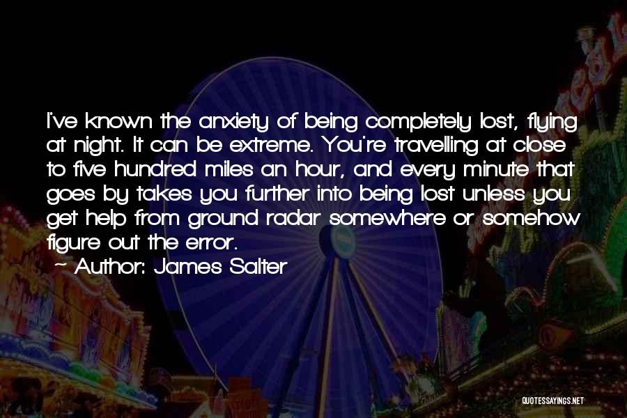 Get Lost Somewhere Quotes By James Salter