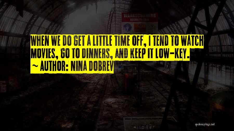 Get Low Quotes By Nina Dobrev
