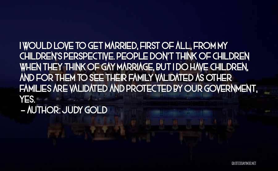 Get Married Quotes By Judy Gold