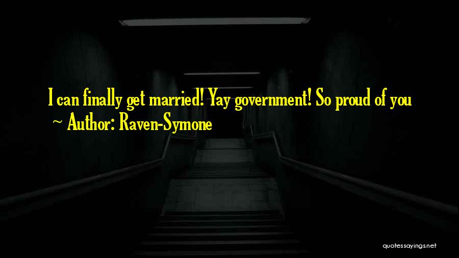 Get Married Quotes By Raven-Symone